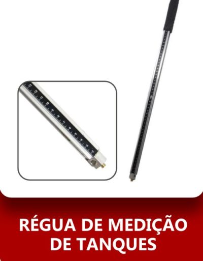 Régua de Medição de Tanques